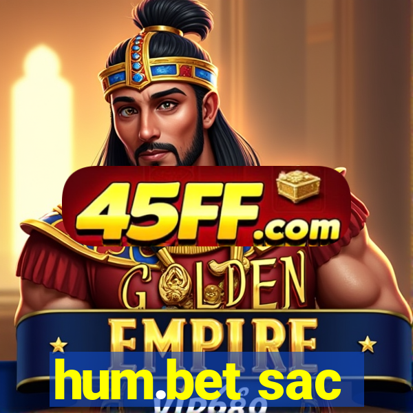 hum.bet sac